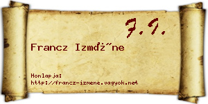 Francz Izméne névjegykártya